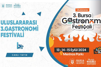 3.BURSA ULUSLARARASI GASTRONOMİ FESTİVALİ GASTRO SAHNE